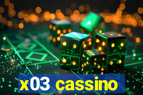 x03 cassino